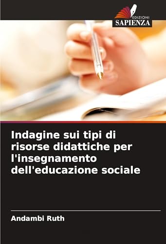 Indagine sui tipi di risorse didattiche per l'insegnamento dell'educazione sociale