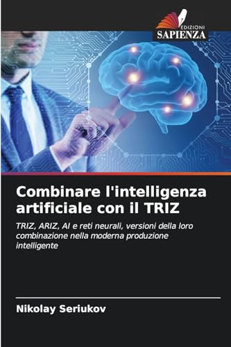 Combinare l'intelligenza artificiale con il TRIZ