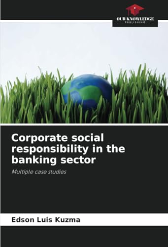 Corporate social responsibility in the banking sector