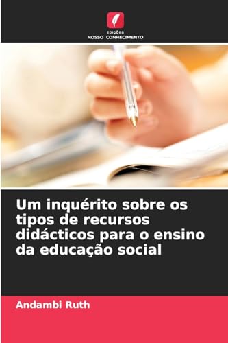 Um inquérito sobre os tipos de recursos didácticos para o ensino da educação social