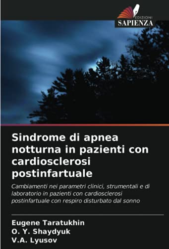 Sindrome di apnea notturna in pazienti con cardiosclerosi postinfartuale