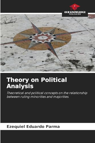 Theory on Political Analysis
