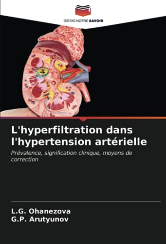 L'hyperfiltration dans l'hypertension artérielle