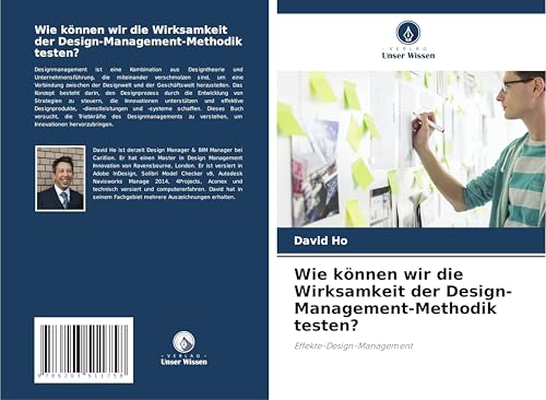 Wie können wir die Wirksamkeit der Design-Management-Methodik testen?