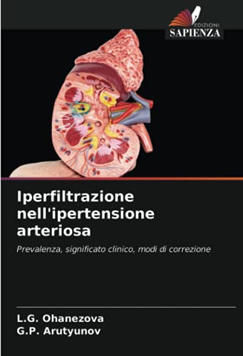 Iperfiltrazione nell'ipertensione arteriosa