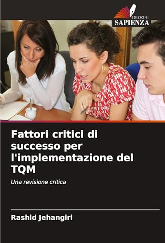 Fattori critici di successo per l'implementazione del TQM