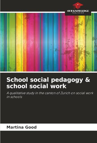 School social pedagogy & school social work