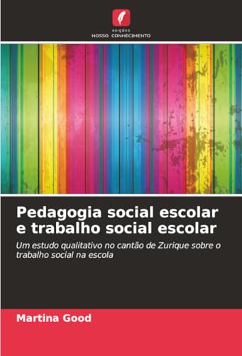 Pedagogia social escolar e trabalho social escolar