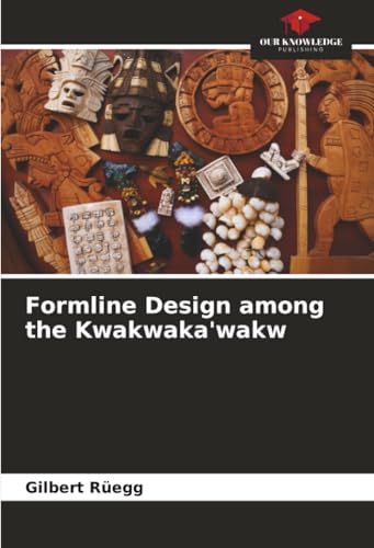 Formline Design among the Kwakwaka'wakw