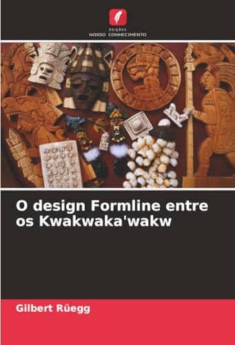 O design Formline entre os Kwakwaka'wakw