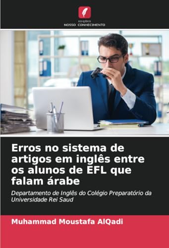 Erros no sistema de artigos em inglês entre os alunos de EFL que falam árabe
