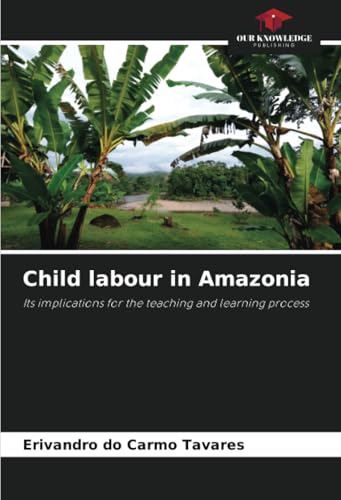Child labour in Amazonia