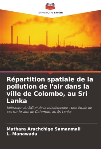 Répartition spatiale de la pollution de l'air dans la ville de Colombo, au Sri Lanka