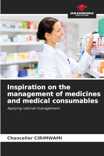 Inspiration on the management of medicines and medical consumables