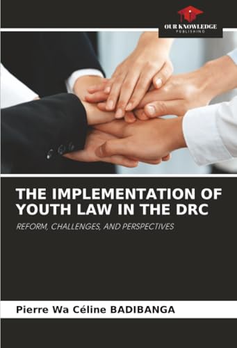 THE IMPLEMENTATION OF YOUTH LAW IN THE DRC