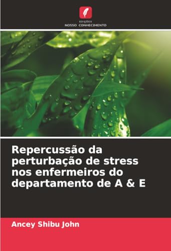 Repercussão da perturbação de stress nos enfermeiros do departamento de A & E