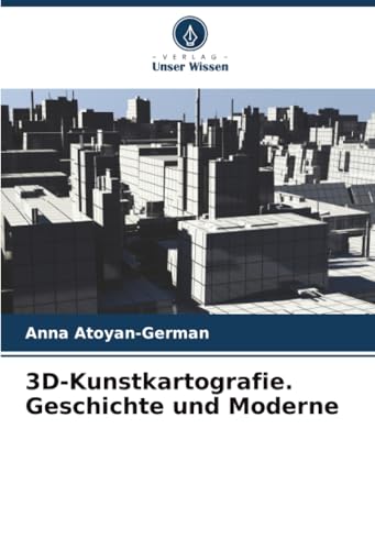 3D-Kunstkartografie. Geschichte und Moderne