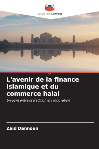 L'avenir de la finance islamique et du commerce halal