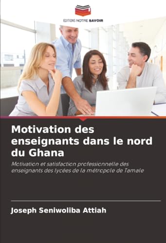 Motivation des enseignants dans le nord du Ghana
