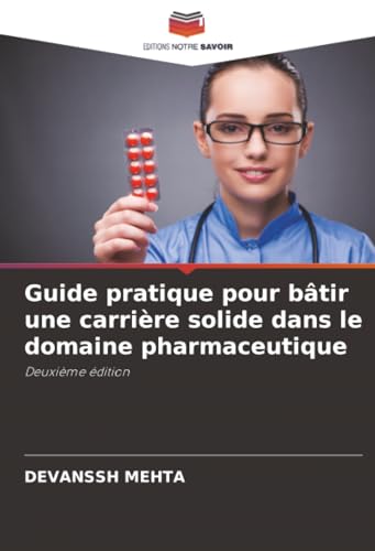 Guide pratique pour bâtir une carrière solide dans le domaine pharmaceutique