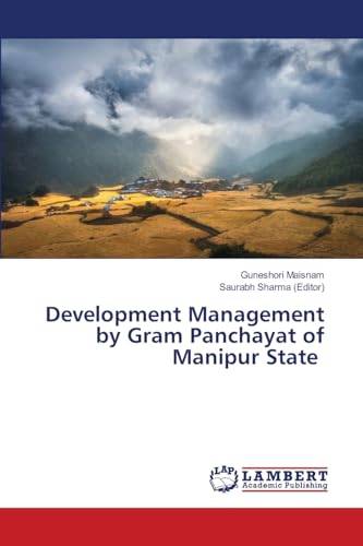 Development Management by Gram Panchayat of Manipur State