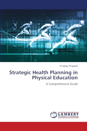 Strategic Health Planning in Physical Education