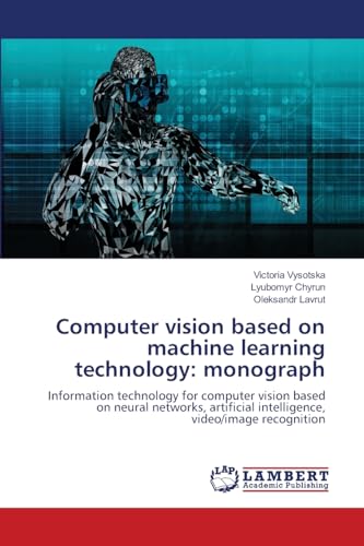 Computer vision based on machine learning technology