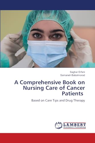 A Comprehensive Book on Nursing Care of Cancer Patients