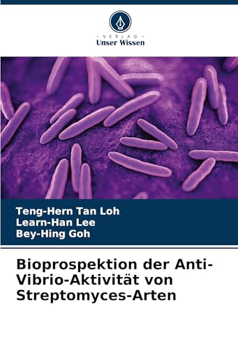 Bioprospektion der Anti-Vibrio-Aktivität von Streptomyces-Arten