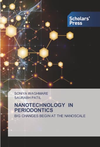 NANOTECHNOLOGY IN PERIODONTICS