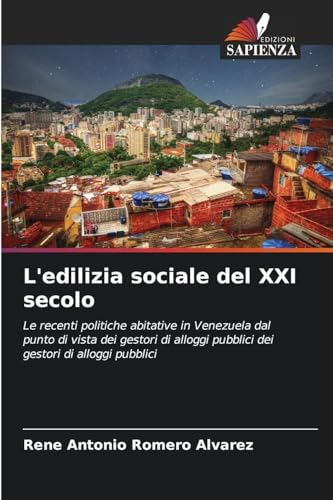 L'edilizia sociale del XXI secolo