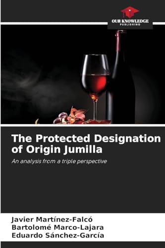 The Protected Designation of Origin Jumilla