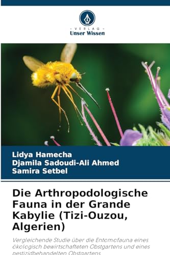 Die Arthropodologische Fauna in der Grande Kabylie (Tizi-Ouzou, Algerien)