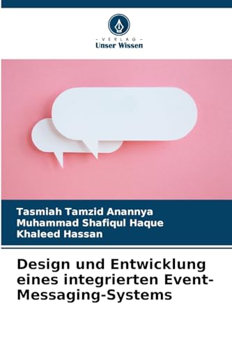 Design und Entwicklung eines integrierten Event-Messaging-Systems