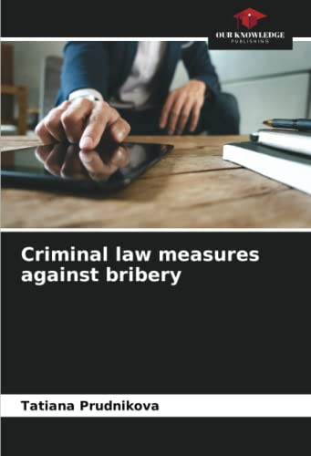 Criminal law measures against bribery