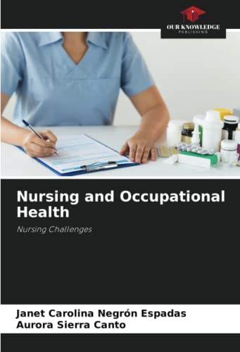 Nursing and Occupational Health