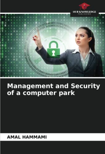 Management and Security of a computer park