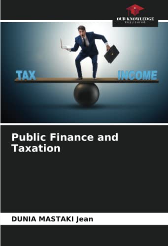 Public Finance and Taxation
