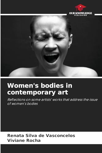 Women's bodies in contemporary art