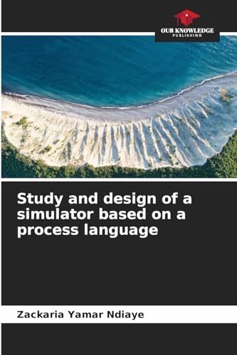 Study and design of a simulator based on a process language