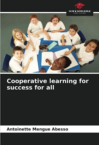 Cooperative learning for success for all