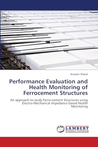 Performance Evaluation and Health Monitoring of Ferrocement Structures
