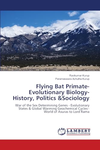 Flying Bat Primate- Evolutionary Biology- History, Politics &Sociology
