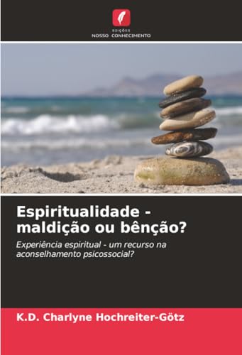 Espiritualidade - maldição ou bênção?