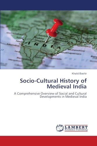 Socio-Cultural History of Medieval India
