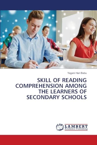SKILL OF READING COMPREHENSION AMONG THE LEARNERS OF SECONDARY SCHOOLS
