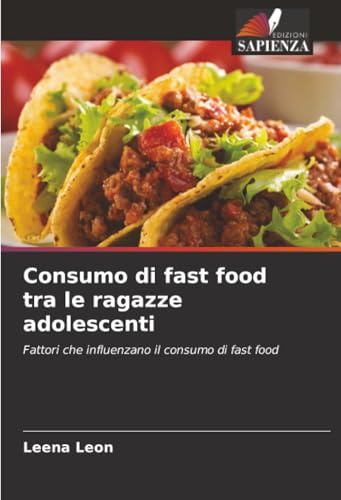 Consumo di fast food tra le ragazze adolescenti