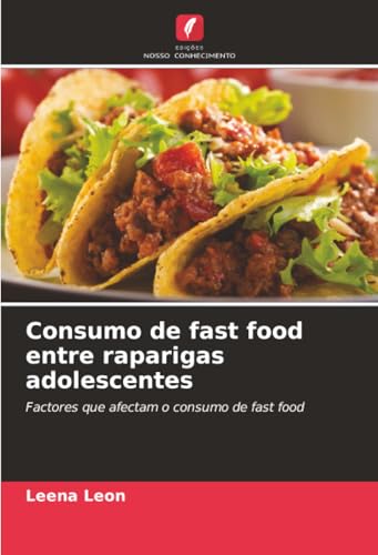 Consumo de fast food entre raparigas adolescentes