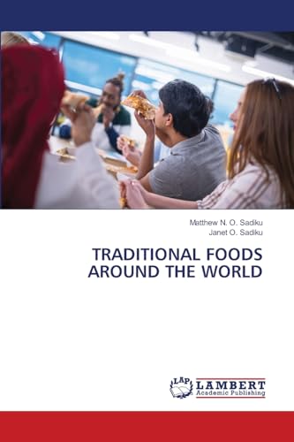TRADITIONAL FOODS AROUND THE WORLD