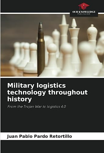 Military logistics technology throughout history